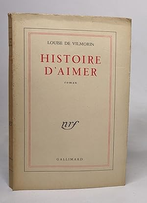 Seller image for Histoire d'aimer for sale by crealivres