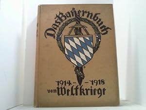 Immagine del venditore per Das Bayernbuch vom Weltkriege 1914-1918. Ein Volksbuch. Hier der II. Band (von 2). venduto da Antiquariat Uwe Berg