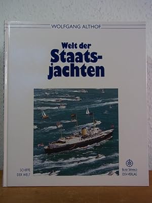 Image du vendeur pour Welt der Staatsjachten mis en vente par Antiquariat Weber