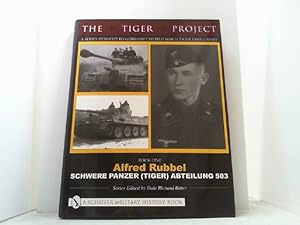 Immagine del venditore per Schwere Panzer (Tiger) Abteilung 503. (The Tiger Project One). venduto da Antiquariat Uwe Berg