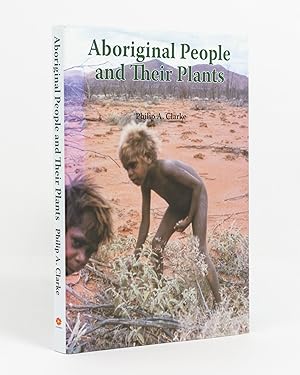 Bild des Verkufers fr Aboriginal People and their Plants zum Verkauf von Michael Treloar Booksellers ANZAAB/ILAB