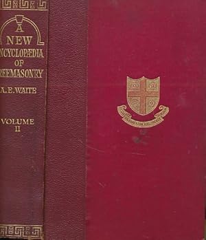 Immagine del venditore per A New Encyclopaedia of Freemasonry. [Ars Magna Latomorum] and of Cognate Instituted Mysteries: Their Rites Literature and History. Vol. II venduto da Barter Books Ltd