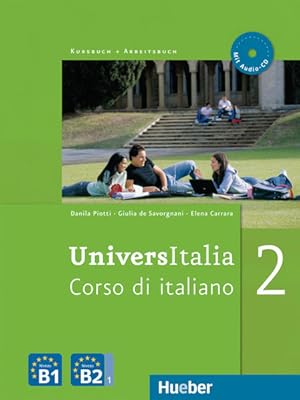 Bild des Verkufers fr UniversItalia 2 : Corso di italiano / Kurs- und Arbeitsbuch mit integrierter Audio-CD : zum Verkauf von Versand-Antiquariat Konrad von Agris e.K.