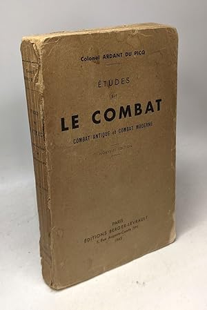 Bild des Verkufers fr Etudes sur le combat combat antique et combat moderne zum Verkauf von crealivres