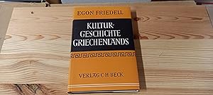 Seller image for Kulturgeschichte Griechenlands. Leben und Legende der vorchristlichen Seele for sale by Versandantiquariat Schfer
