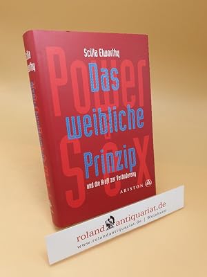 Seller image for Power & Sex ; das weibliche Prinzip und die Kraft zur Vernderung for sale by Roland Antiquariat UG haftungsbeschrnkt