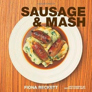 Seller image for Sausage and Mash for sale by WeBuyBooks