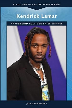 Bild des Verkufers fr Kendrick Lamar: Rapper and Pulitzer Prize Winner zum Verkauf von moluna