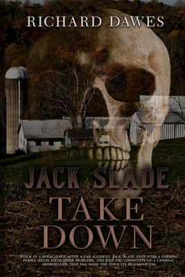 Bild des Verkufers fr Take Down: A Jack Slade Novel zum Verkauf von moluna