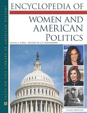 Bild des Verkufers fr Encyclopedia of Women and American Politics, Third Edition zum Verkauf von moluna