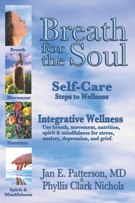 Bild des Verkufers fr Breath for the Soul: Self-Care Steps to Wellness zum Verkauf von moluna