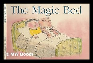 Seller image for The magic bed / John Burningham for sale by MW Books