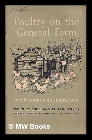 Bild des Verkufers fr Poultry on the general farm / C.W. Goode zum Verkauf von MW Books