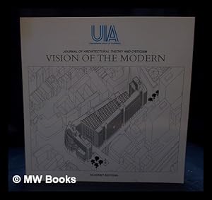 Bild des Verkufers fr Journal of Architectural Theory and Criticism : Vision of the Modern zum Verkauf von MW Books