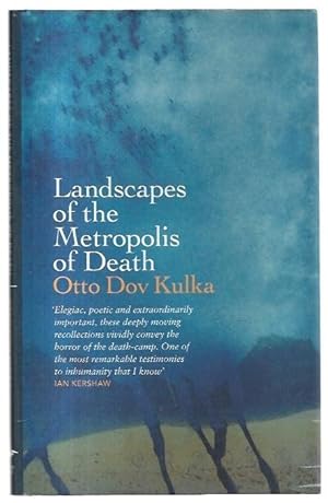 Seller image for Landscapes of the Metropolis of Death: Reflections on Memory and Imagination. Translated by Ralph Mandel. for sale by City Basement Books