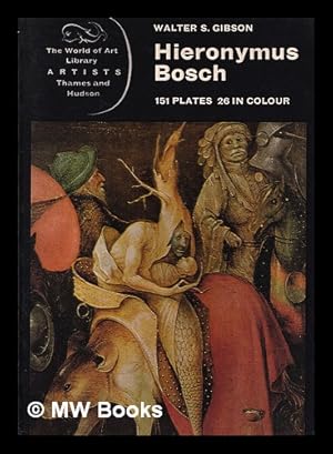 Imagen del vendedor de Hieronymus Bosch / Walter S. Gibson a la venta por MW Books