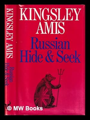 Seller image for Russian hide-and-seek : a melodrama / Kingsley Amis for sale by MW Books