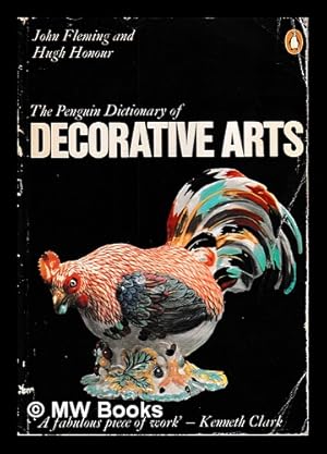 Seller image for The Penguin dictionary of decorative arts / John Fleming and Hugh Honour for sale by MW Books