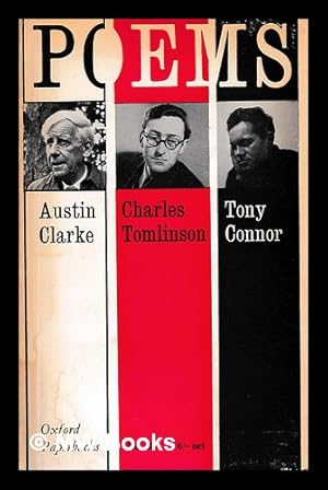 Image du vendeur pour Poems by Austin Clarke, Tony Connor and Charles Tomlinson mis en vente par MW Books