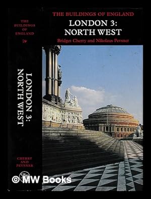 Immagine del venditore per London 3 North West. / by Bridget Cherry and Nikolaus Pevsner venduto da MW Books