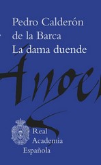 La dama duende / Pedro Calderón de la Barca ; edición, estudio y notas de Fausta Antonucci.