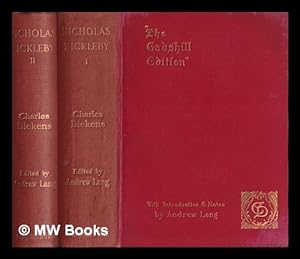 Bild des Verkufers fr The life and adventures of Nicholas Nickleby / by Charles Dickens ; with introduction by Andrew Lang - 2 vols. zum Verkauf von MW Books