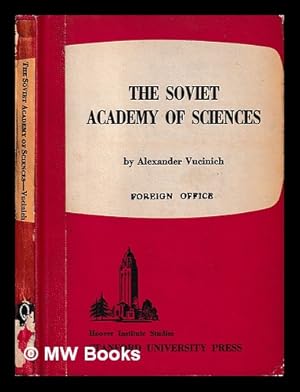 Bild des Verkufers fr The Soviet Academy of Sciences / Alexander Vucinich zum Verkauf von MW Books