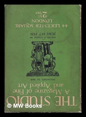 Seller image for The Studio : an illustrated magazine of fine and applied art : volume 91 - number 399 - June 15th, 1926 for sale by MW Books