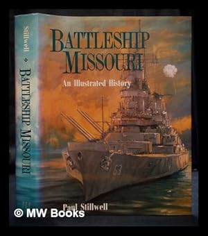 Seller image for Battleship Missouri : an illustrated history for sale by MW Books