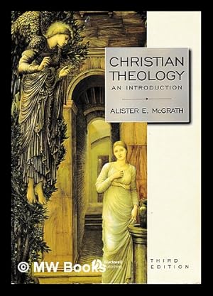 Image du vendeur pour Christian theology : an introduction / Alister E. McGrath mis en vente par MW Books