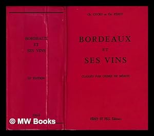 Image du vendeur pour Bordeaux et ses vins mis en vente par MW Books