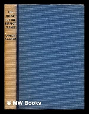 Seller image for The Quest for the Perfect Planet : a story of space exploration for sale by MW Books