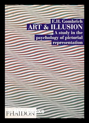 Imagen del vendedor de Art and illusion : a study in the psychology of pictorial representation / by E.H. Gombrich a la venta por MW Books