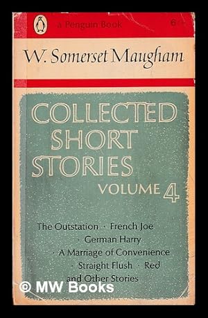 Image du vendeur pour Collected short stories. Volume 4 / W. Somerset Maugham mis en vente par MW Books