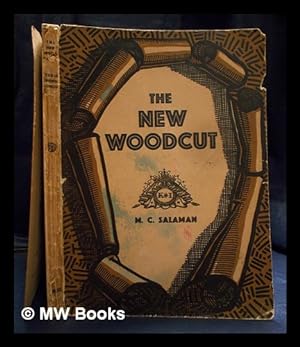 Imagen del vendedor de The new woodcut / by Malcolm C. Salaman; edited by C. Geoffrey Holme a la venta por MW Books