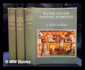 Immagine del venditore per Water-colour painting in Britain / Martin Hardie ; edited by Dudley Snelgrove with Jonathan Mayne and Basil Taylor - 3 vols. venduto da MW Books