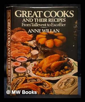 Seller image for Great cooks and their recipes, from Taillevent to Escoffier for sale by MW Books