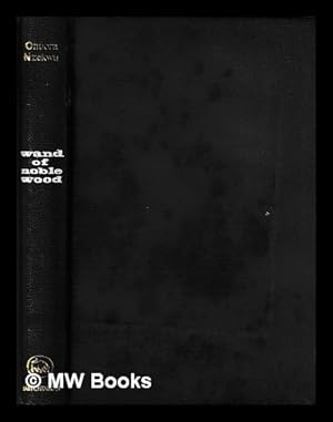 Seller image for Wand of Noble Wood / by Onuora Nzekwu for sale by MW Books