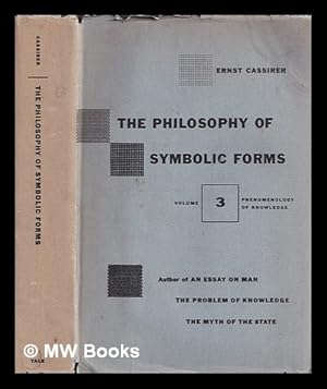 Seller image for The philosophy of symbolic forms / by Ernst Cassirer - Vol. 3 for sale by MW Books