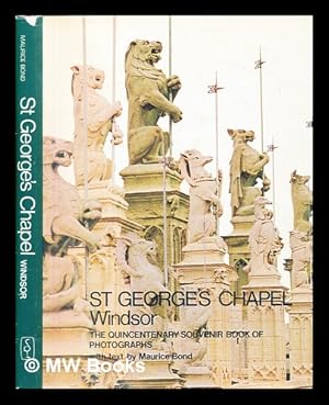 Seller image for St George's Chapel, Windsor : the quincentenary souvenir book of photographs for sale by MW Books