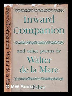 Bild des Verkufers fr Inward companion and other poems / by Walter De La Mare zum Verkauf von MW Books