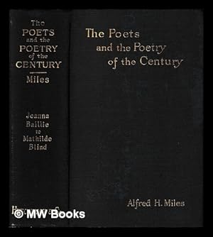Imagen del vendedor de The poets and the poetry of the century: Joanna Baillie to Mathilde Blind a la venta por MW Books