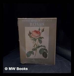 Imagen del vendedor de Roses / Pierre-Joseph Redout ; selected and introduced by Eva Mannering a la venta por MW Books