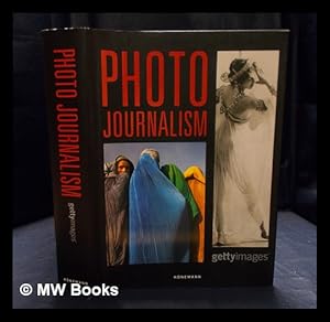 Bild des Verkufers fr Photo journalism / Nick Yapp, Amanda Hopkinson zum Verkauf von MW Books