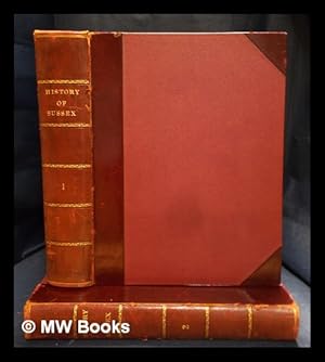 Imagen del vendedor de The history, antiquities, and topography of the County of Sussex. Complete in 2 volumes / by Thomas Walker Horsfield a la venta por MW Books