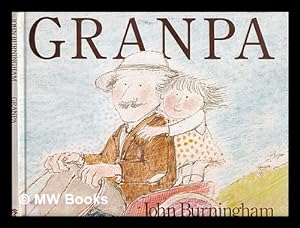 Seller image for Granpa / John Burningham for sale by MW Books