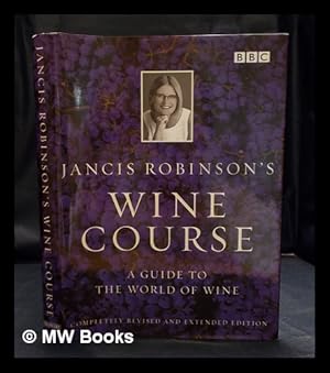 Immagine del venditore per Jancis Robinson's wine course venduto da MW Books