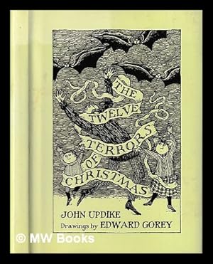 Immagine del venditore per The Twelve Terrors of Christmas / by John Updike : drawings by Edward Gorey venduto da MW Books