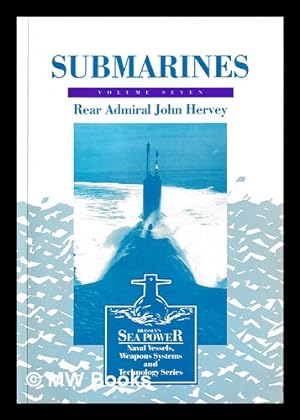 Seller image for Submarines / by J.B. Hervey - vol. 7 for sale by MW Books
