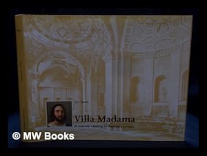 Seller image for Villa Madama : a memoir relating to Raphael's project / Guy Dewez for sale by MW Books